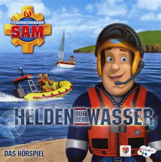 Cover for Feuerwehrmann Sam · Helden Auf Dem Wasser-das Hörspiel (CD) (2015)