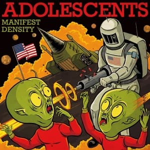 Manifest Destiny - Adolescents - Musiikki - Concrete Jungle - 4260435270317 - perjantai 8. heinäkuuta 2016