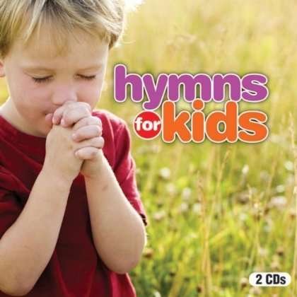 Hymns for Kids - Evokids - Música - Evolution - 4897012123317 - 13 de setembro de 2019