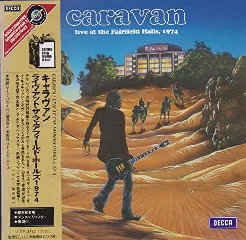 Cover for Caravan · Live at Fairfield Halls 1974 (CD) (2008)