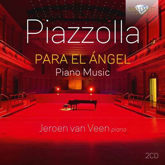 Piazzolla: Para El Angel - Jeroen Van Veen - Muziek - BRILLIANT CLASSICS - 5028421964317 - 4 juni 2021