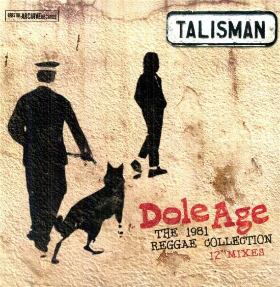 Cover for Talisman · Dole Age - the 1981 Reggae Collection (LP) (2011)