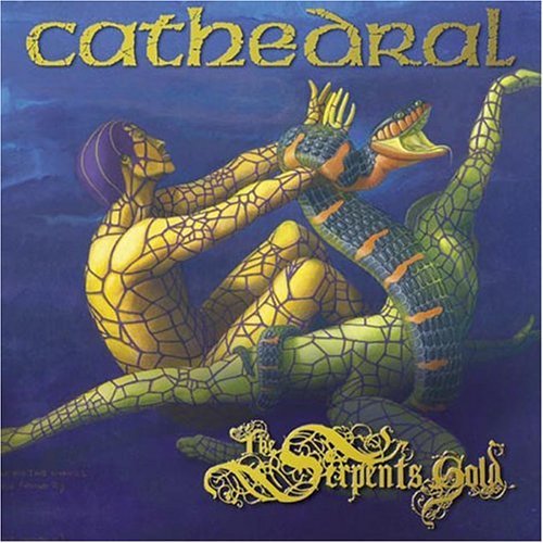 Cover for Cathedral · The Serpents Gold (CD) (2004)