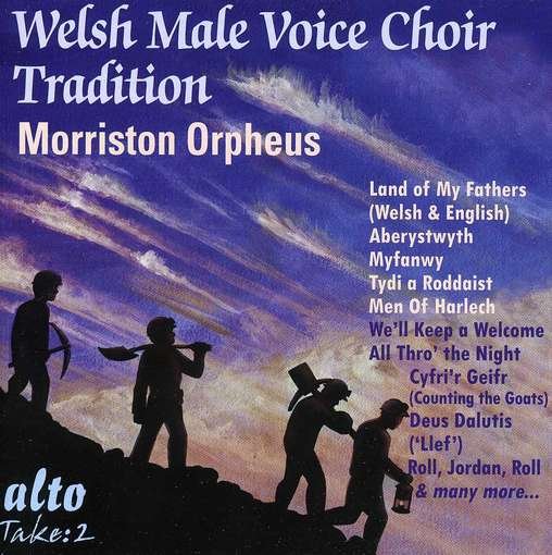 Cover for Morriston Orpheus Choir · Welsh Male Voice Choir Tradition: Morriston Orpheus (CD) (2012)