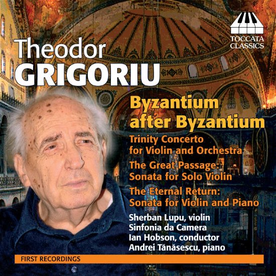 Cover for Grigoriu / Lupu / Sinfonia Da Camera · Byzantium After Byzantium (CD) (2013)
