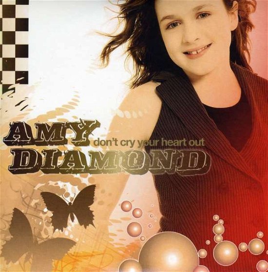 Cover for Diamond Amy · Don't Cry Your Heart out (SCD) (2006)
