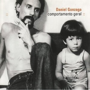 comportamento geral - Daniel Gonzaga - Musik -  - 7898324758317 - 1. juni 2023