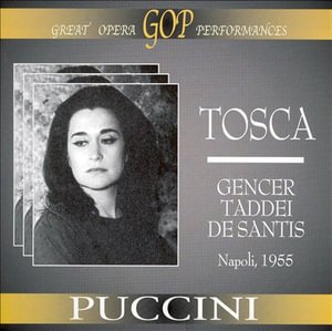 Tosca - G. Puccini - Musikk - GREAT OPERA PERFOMANCES - 8012719663317 - 11. april 2005