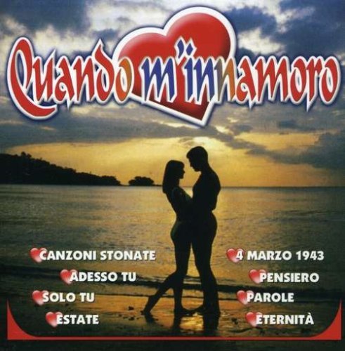 Cover for Various Artists · Quando M'innamoro (CD) (2004)