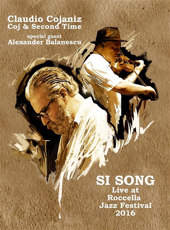 Si Song - Cojaniz,claudio / Second Time - Film - CALIGOLA - 8033433292317 - 3. november 2017