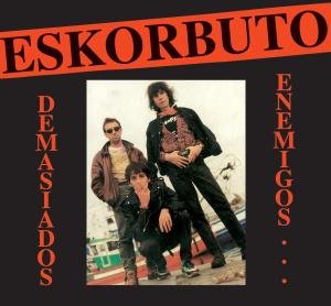Cover for Eskorbuto · Las Mas Macabras De Las Vidas (CD) (2010)