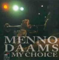 Cover for Menno Daams · My Choice (CD) (1995)