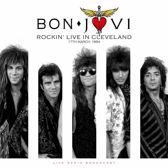 Cover for Bon Jovi · Rockin’ Live in Cleveland 1984 [Import] (VINYL) (2020)