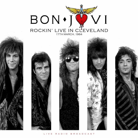 Cover for Bon Jovi · Best Of Rockin Live In Cleveland On 17Th March. 1984 (LP) (2020)