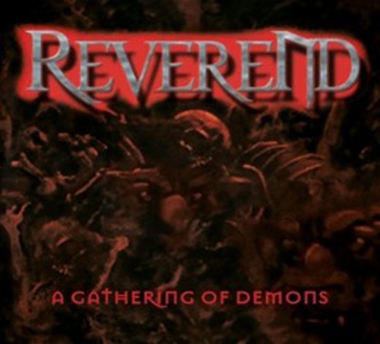 Cover for Reverend · A Gathering Of Demons (CD) (2020)