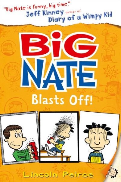 Cover for Lincoln Peirce · Big Nate Blasts Off - Big Nate (Taschenbuch) [Amazon Kindle edition] (2016)