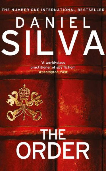 The Order - Daniel Silva - Livros - HarperCollins Publishers - 9780008461317 - 25 de maio de 2021