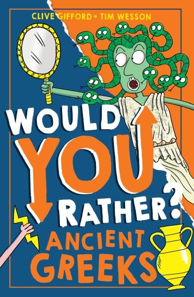 Ancient Greeks - Would You Rather? - Clive Gifford - Kirjat - HarperCollins Publishers - 9780008599317 - torstai 14. maaliskuuta 2024