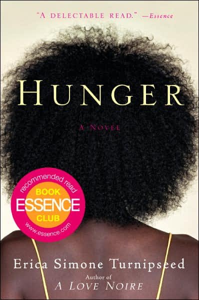 Cover for Erica Simone Turnipseed · Hunger: a Novel (Paperback Book) (2007)