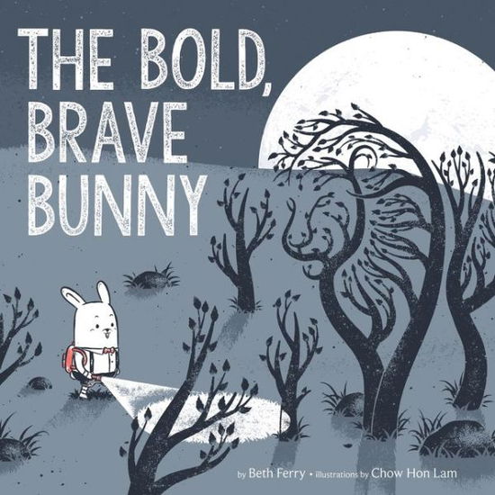 Cover for Beth Ferry · The Bold, Brave Bunny: An Easter And Springtime Book For Kids (Hardcover Book) (2020)