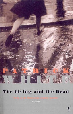 Cover for Patrick White · The Living and the Dead (Paperback Bog) (1996)