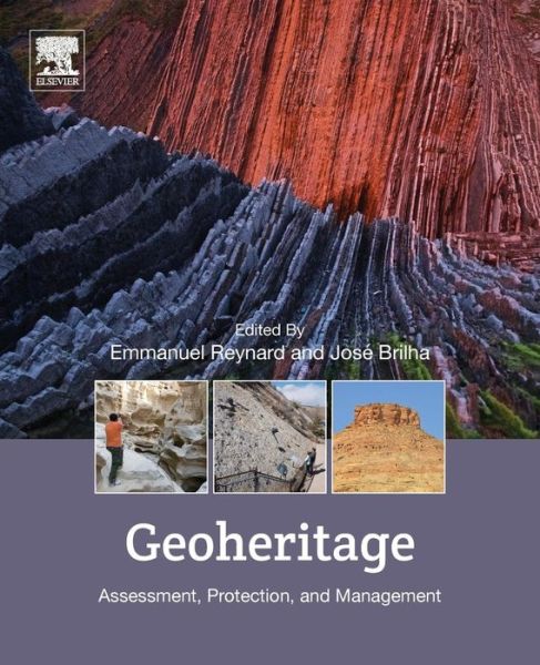 Cover for Emmanuel Reynard · Geoheritage: Assessment, Protection, and Management (Taschenbuch) (2017)