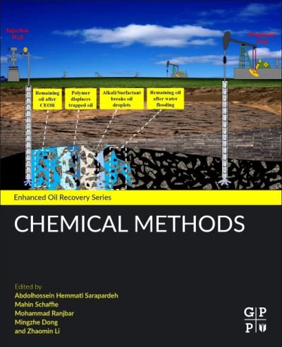 Cover for Abdolhossein Hemmat-Sarapardeh · Chemical Methods - Enhanced Oil Recovery Series (Paperback Book) (2021)