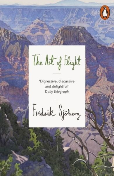 Cover for Fredrik Sjoberg · The Art of Flight (Taschenbuch) (2017)