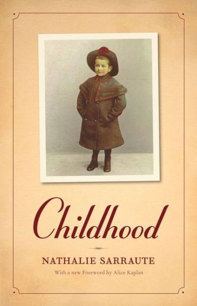 Cover for Nathalie Sarraute · Childhood (Paperback Book) (2013)