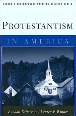 Cover for Randall Balmer · Protestantism in America - Columbia Contemporary American Religion Series (Paperback Book) (2005)