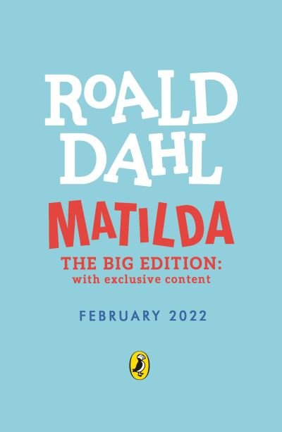 Matilda - Roald Dahl - Books - Penguin Random House Children's UK - 9780241558317 - February 17, 2022