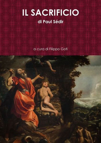 Cover for Paul Sèdir · Il Sacrificio (Paperback Book) (2020)