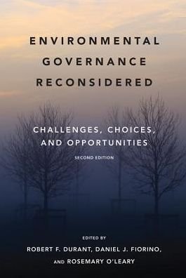 Environmental Governance Reconsidered: Challenges, Choices, and Opportunities - Environmental Governance Reconsidered -  - Kirjat - MIT Press Ltd - 9780262533317 - perjantai 30. kesäkuuta 2017