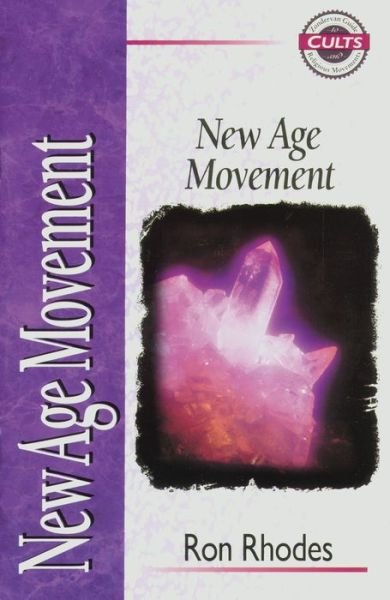 Cover for Ron Rhodes · New Age Movement - Zondervan Guide to Cults and Religious Movements (Paperback Book) (1995)
