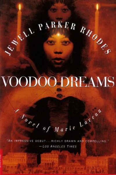 Cover for Jewell Parker Rhodes · Voodoo Dreams: a Novel of Marie Laveau (Paperback Bog) (1995)