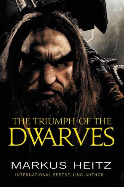 Cover for Markus Heitz · Triumph of the Dwarves (Book) (2018)