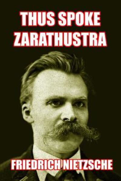 Cover for Friedrich Wilhelm Nietzsche · Thus Spoke Zarathustra (Paperback Bog) (2021)