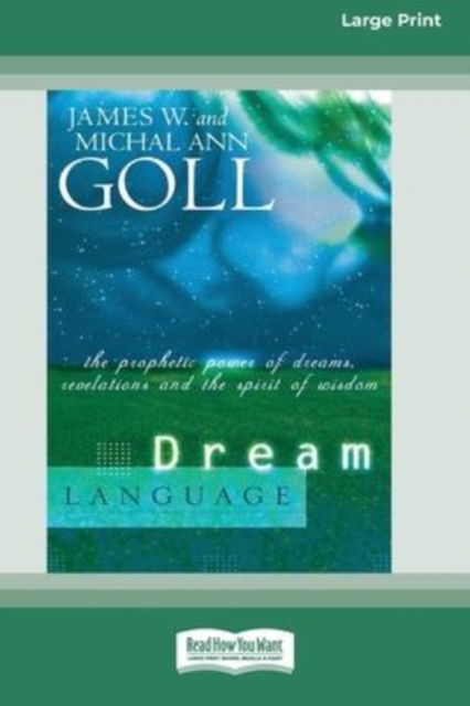 Cover for James W Goll · Dream Language (Paperback Book) (2011)