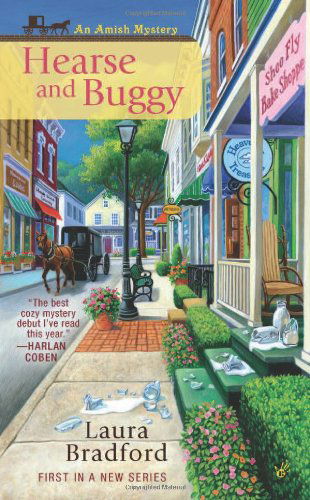 Cover for Laura Bradford · Hearse and Buggy - An Amish Mystery (Paperback Book) [Complete Numbers Starting with 1, 1st Ed edition] (2012)