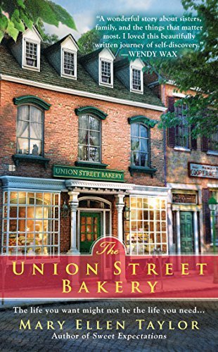Cover for Mary Ellen Taylor · The Union Street Bakery: A Union Street Bakery Novel (Paperback Bog) [Reprint edition] (2015)