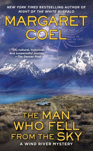 Cover for Margaret Coel · The Man Who Fell from the Sky (Pocketbok) (2016)