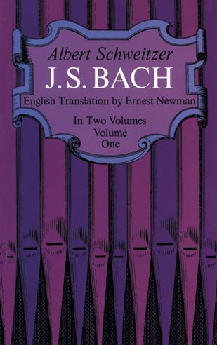 J. S. Bach (Vol 1) - Albert Schweitzer - Books - Dover Publications - 9780486216317 - December 19, 2012