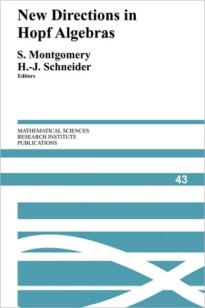 Cover for Susan Montgomery · New Directions in Hopf Algebras - Mathematical Sciences Research Institute Publications (Taschenbuch) (2009)