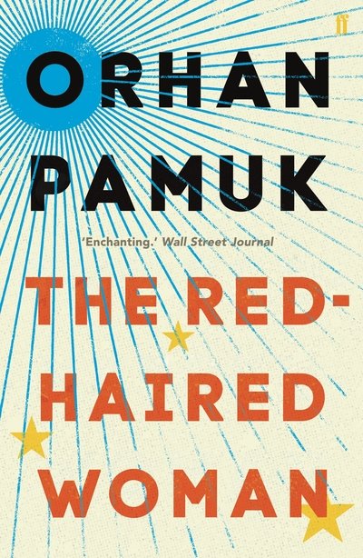 Cover for Orhan Pamuk · The Red-Haired Woman (Paperback Book) [Main edition] (2018)