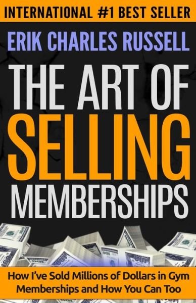 Cover for Art of Selling Memberships (Paperback Book) (2015)