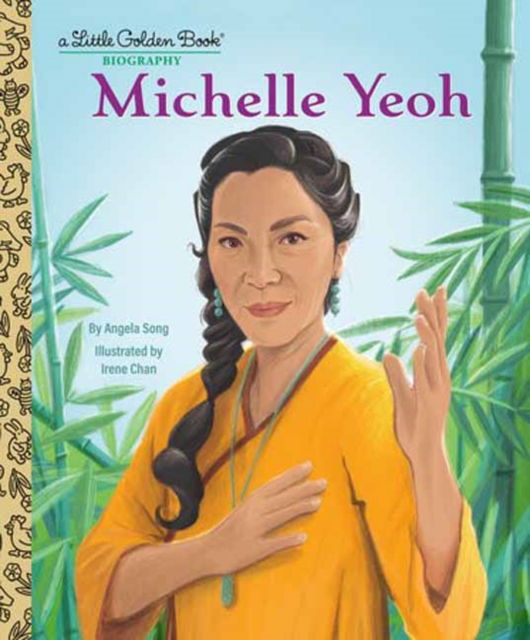 Michelle Yeoh: A Little Golden Book Biography - Angela Song - Bøger - Random House USA Inc - 9780593813317 - 4. februar 2025