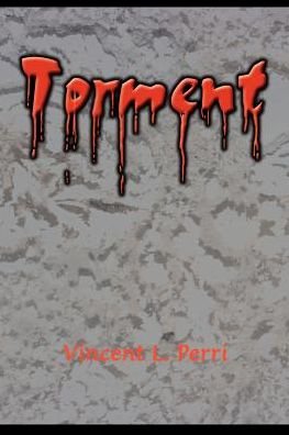 Cover for Vincent Perri · Torment (Pocketbok) [First edition] (2000)