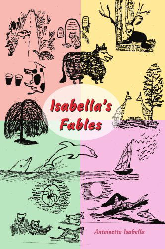 Cover for Antoinette Isabella · Isabella's Fables (Paperback Book) (2003)