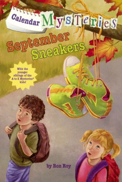 Cover for Ron Roy · September Sneakers (Calendar Mysteries (Pb)) (Innbunden bok) [Reprint edition] (2013)