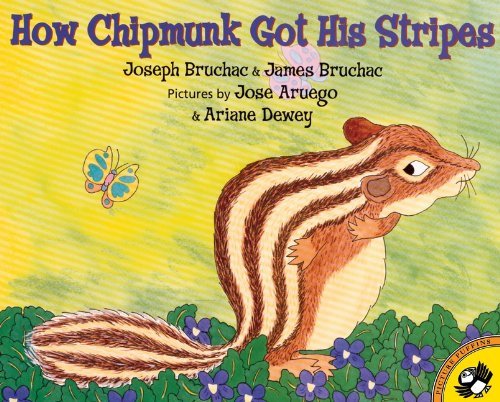Cover for Joseph Bruchac · How Chipmunk Got His Stripes (Hardcover bog) [Turtleback School &amp; Library Binding edition] (2003)